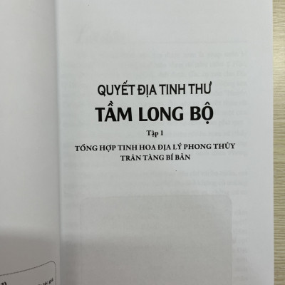 Quyết Địa Tinh Thư - Tầm Long Bộ 1