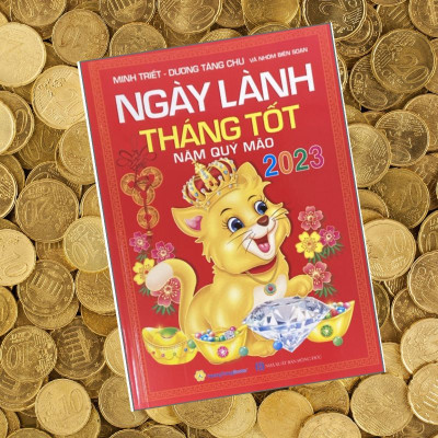 Ngày Lành Tháng Tốt - Năm Quý Mão 2023