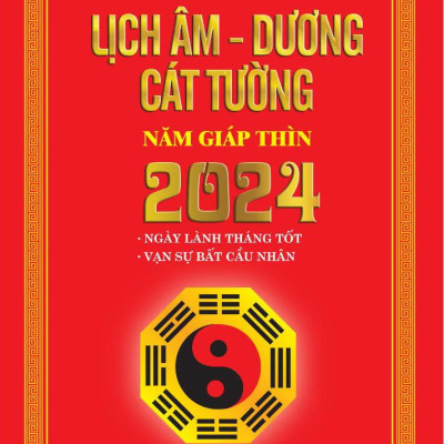 Lịch Âm Dương Cát Tường 2024