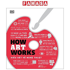 How Art Works - Hiểu Hết Về Nghệ Thuật - Bìa Cứng