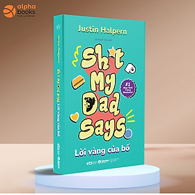 Lời vàng của bố (tái bản 2018) - Bản Quyền