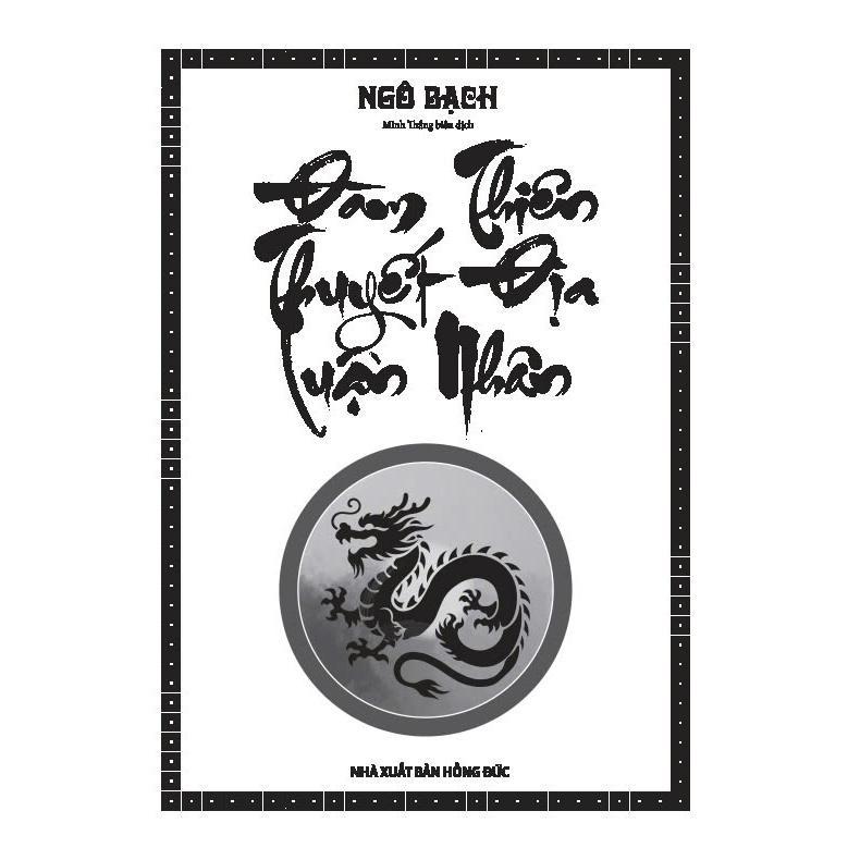Sách - Đàm Thiên Thuyết Địa Luận Nhân - Bìa Mềm - Minh Thắng