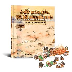 Một Ngày Của Người Nguyên Thủy - Ục Ục Cái Bụng Đói Meo - Bìa Cứng - Bản Quyền