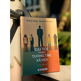Sách - Cái Tôi Trong Tương Tác Xã Hội 