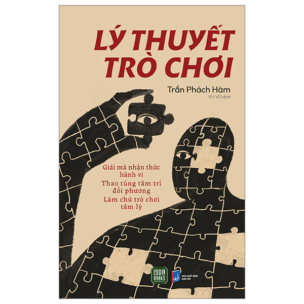 Combo 2 Cuốn Về Kinh Tế- Kinh Doanh Hay- Lý Thuyết Trò Chơi + Lý Thuyết Trò Chơi Trong Kinh Doanh