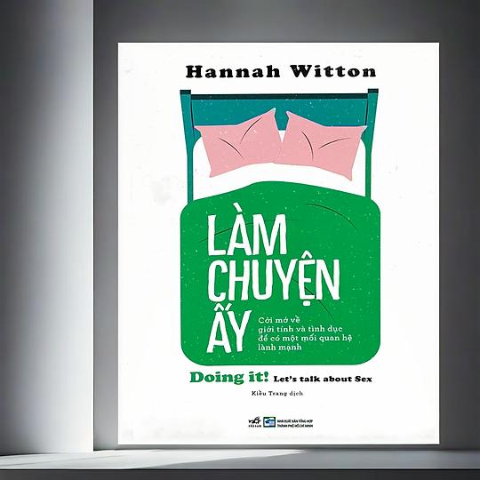 Sách - Làm chuyện ấy (Nhã Nam HCM)