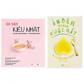 Combo Ăn Dặm Kiểu Nhật + Ăn Dặm Không Nước Mắt (Bộ 2 Cuốn) 