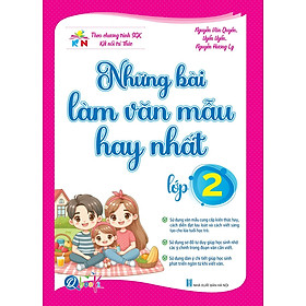 Những Bài Làm Văn Mẫu Hay Nhất Lớp 2 - Kết nối tri thức với cuộc sống - Bản Quyền