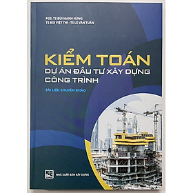 Sách - Kiểm Toán Dự Án Đầu Tư Xây Dựng Công Trình