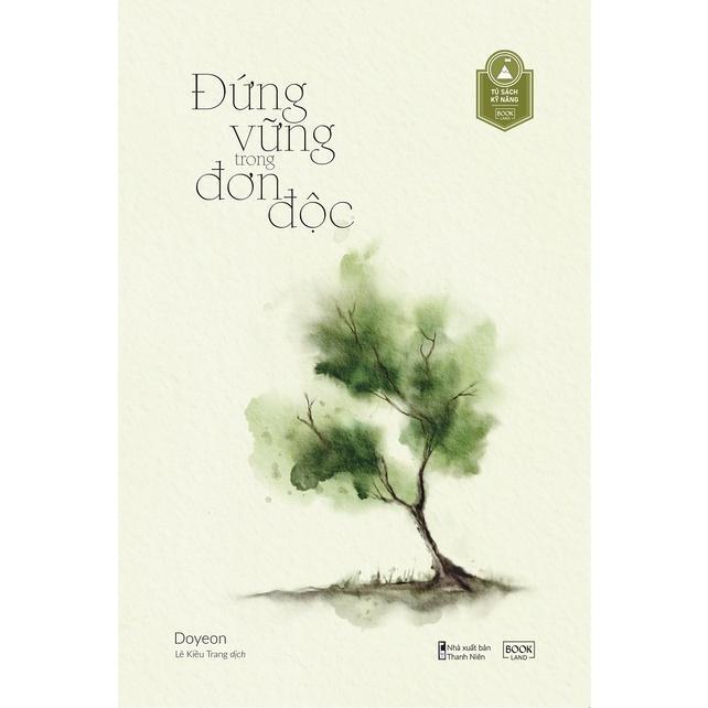 Sách Đứng Vững Trong Đơn Độc - Bản Quyền