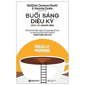 Buổi Sáng Diệu Kỳ Dành Cho Doanh Nhân - Bản Quyền