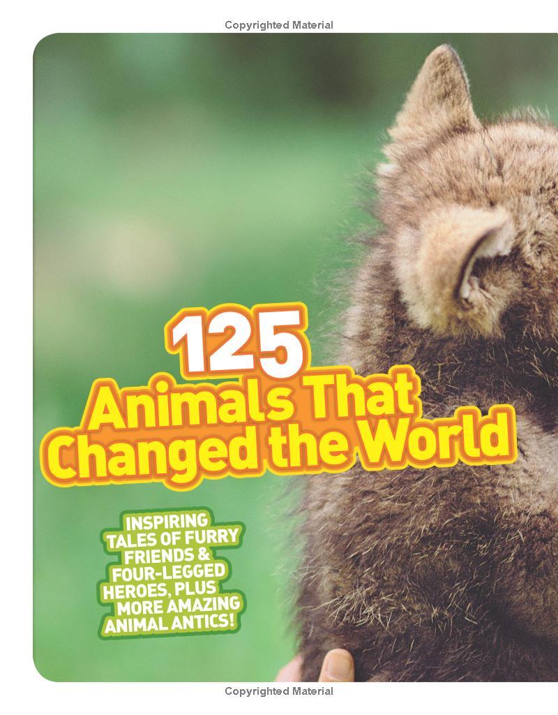 125 Animals That Changed The World