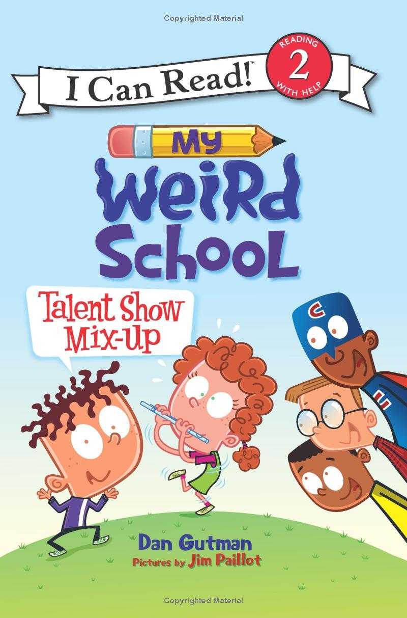Sách ngoại văn: My Weird School - Talent Show Mix-Up