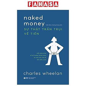 Naked Money - Sự Thật Trần Trụi Về Tiền
