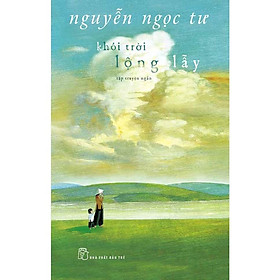 Sách-Khói Trời Lộng Lẫy (Tập truyện ngắn)