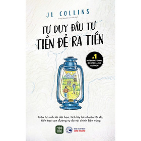 Tư Duy Đầu Tư - Tiền Đẻ Ra Tiền