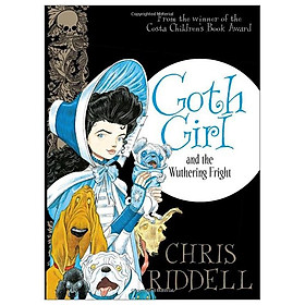 Goth Girl And The Wuthering Fright