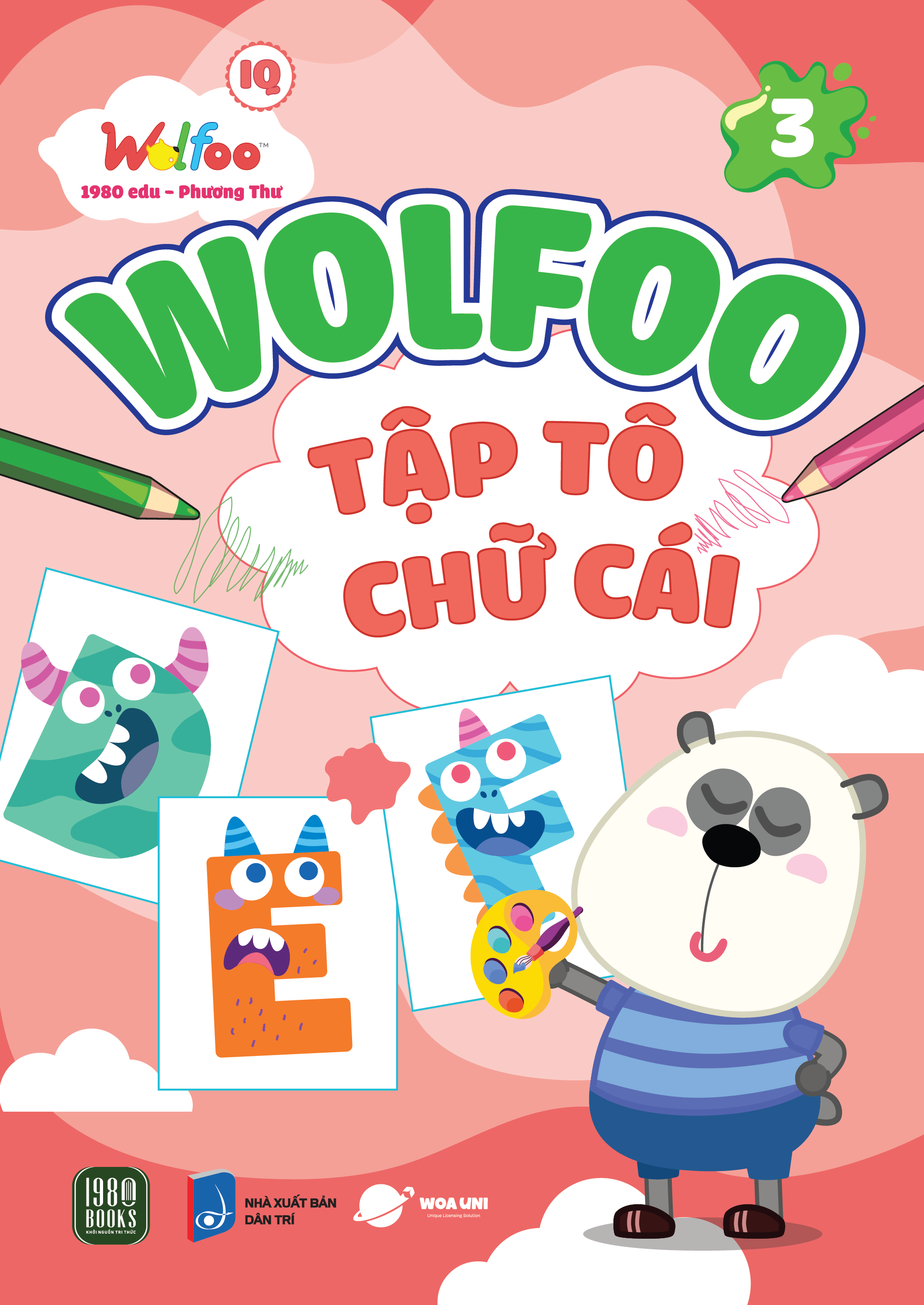 Bộ Sách Wolfoo IQ - Wolfoo Tập Tô Chữ Cài Và Chữ Số (Bộ 6 Cuốn)