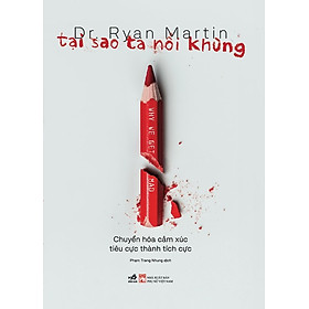Tại sao ta nổi khùng