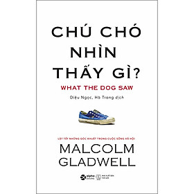 Chú Chó Nhìn Thấy Gì