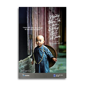 Sách - Ngày Tâm Ta An, Sóng Gió Sẽ Tan