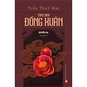 Công chúa Đồng Xuân - Quyển hạ