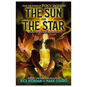Sách ngoại văn: From The World Of Percy Jackson: The Sun And The Star (Hardcover)