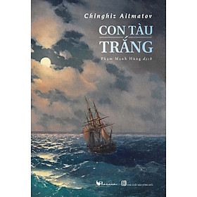 Con tàu trắng (Bìa cứng)
