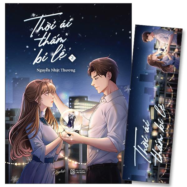 Sách - Thời Ái Thấm Bi Lệ - Tập 2 - Tặng Kèm Bookmark