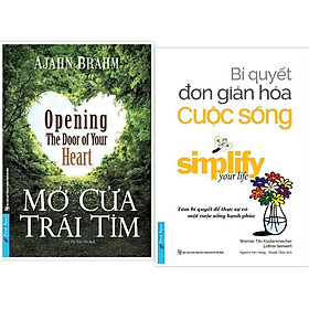 Combo Mở cửa trái tim + Bí quyết đơn giản hóa cuộc sống - Bản Quyền