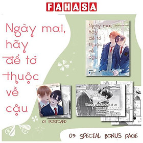 Sách - Ngày Mai, Hãy Để Tớ Thuộc Về Cậu - Tặng Kèm Postcard Hai Mặt + 3 Special Bonus Page