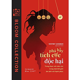 Sách - Phá Bẫy Tích Cực Độc Hại - AZ Việt Nam
