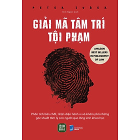 Sách - Giải Mã Tâm Trí Tội Phạm