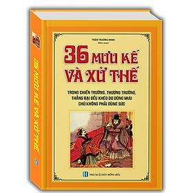 Sách - 36 mưu kế và xử thế (bìa mềm)