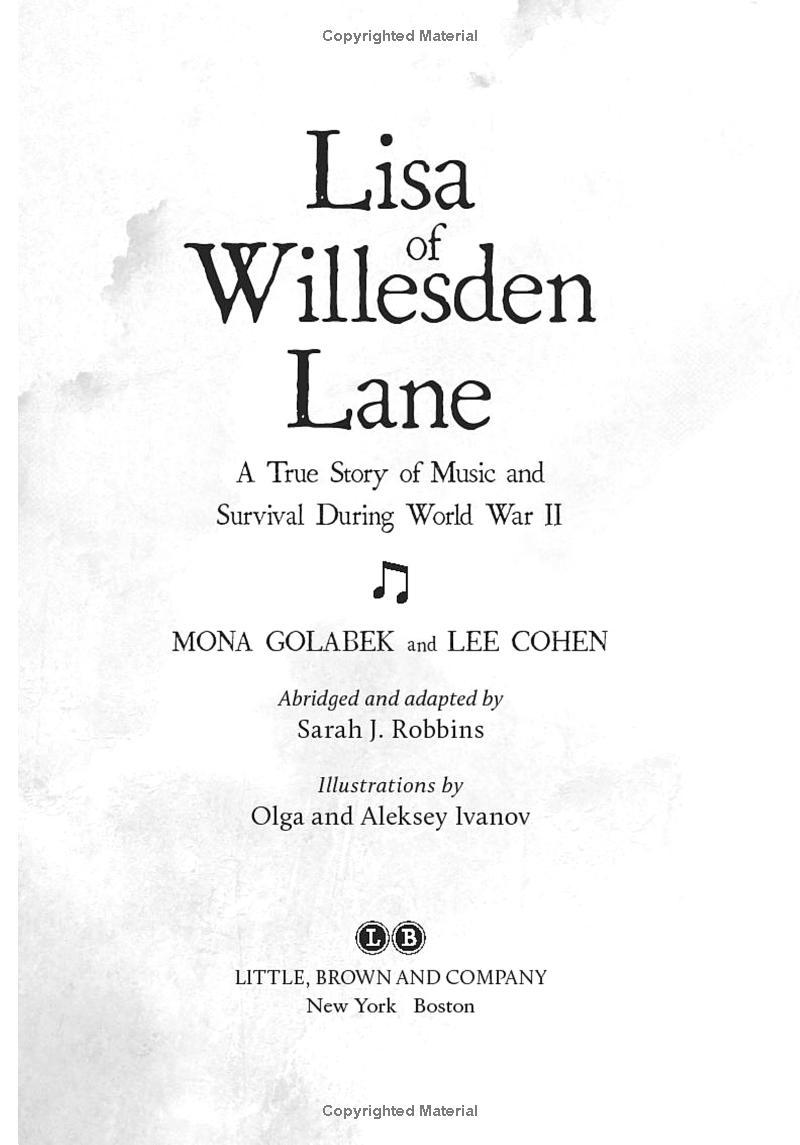 Lisa Of Willesden Lane: A True Story Of Music And Survival During World War II