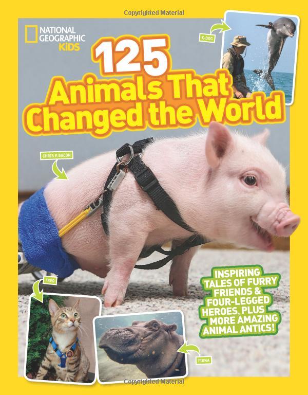 125 Animals That Changed The World