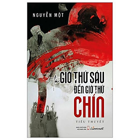 Từ Giờ Thứ Sáu Đến Giờ Thứ Chín