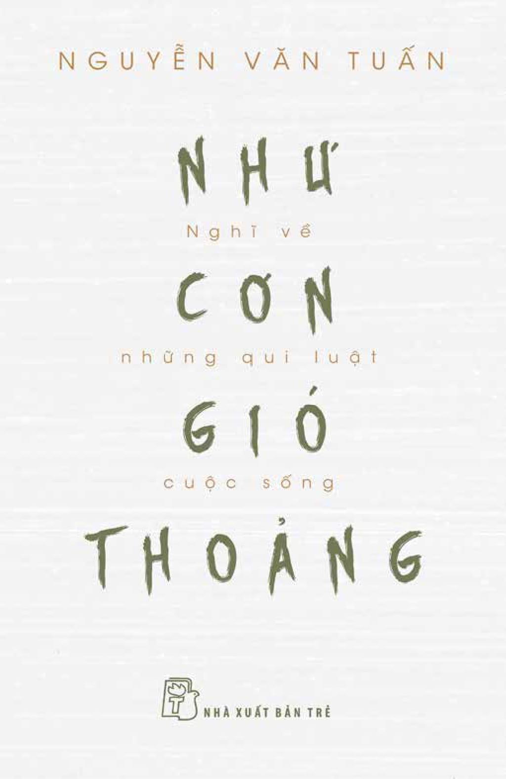 Như Cơn Gió Thoảng - Nghĩ Về Những Qui Luật Cuộc Sống