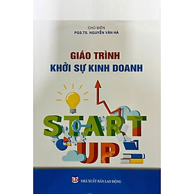 Giáo Trình Khởi Sự Kinh Doanh (PGS. TS. Nguyễn Vân Hà)