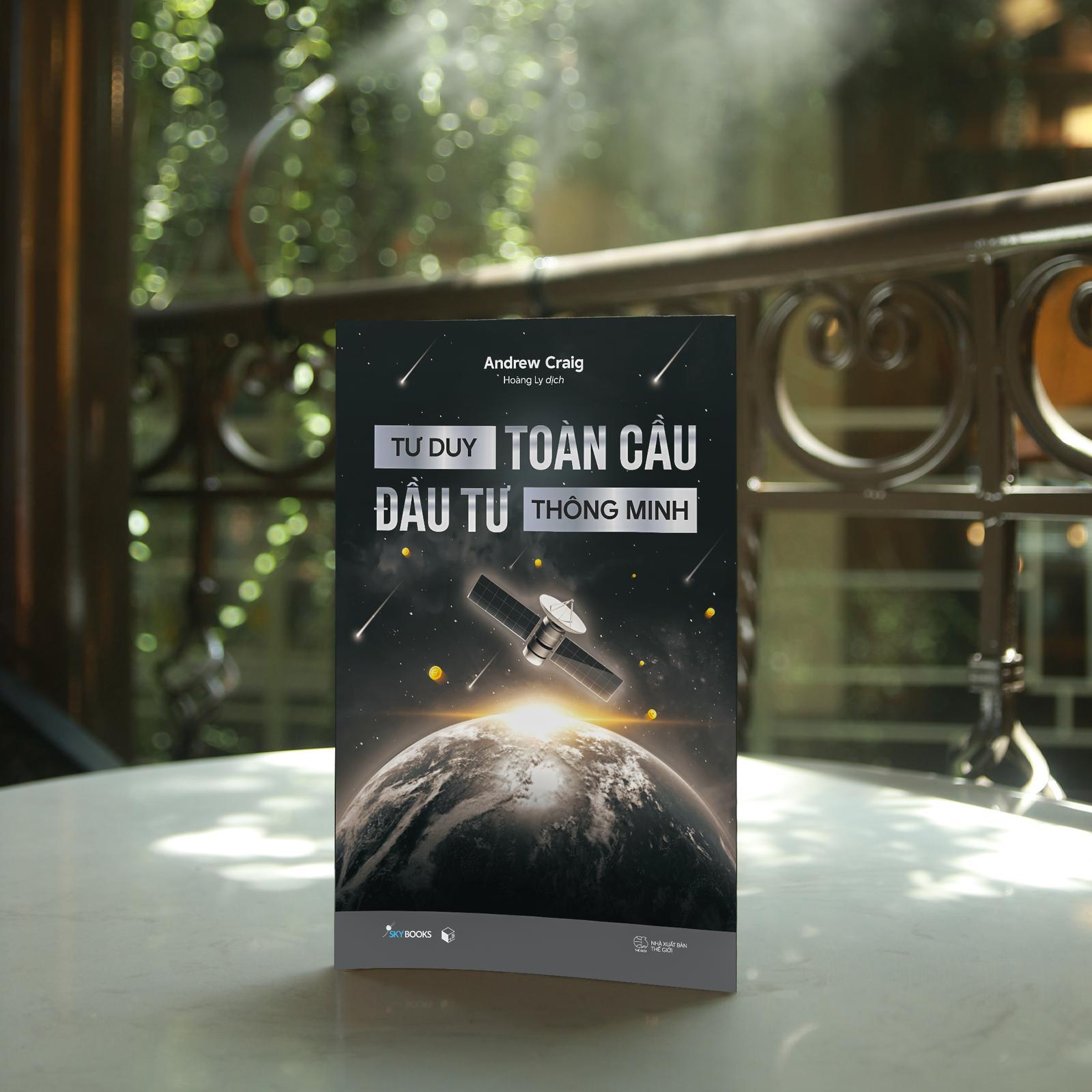 Tư Duy Toàn Cầu - Đầu Tư Thông Minh - Bản Quyền