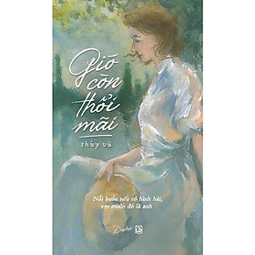 Sách - Gió Còn Thổi Mãi - AZ Việt Nam