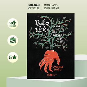Sách - Báo thù: mười một  câu chuyện tăm tối (Ogawa Yoko) (Nhã Nam Official)