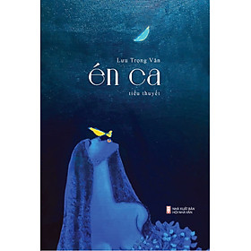 Én ca (Tiểu thuyết)