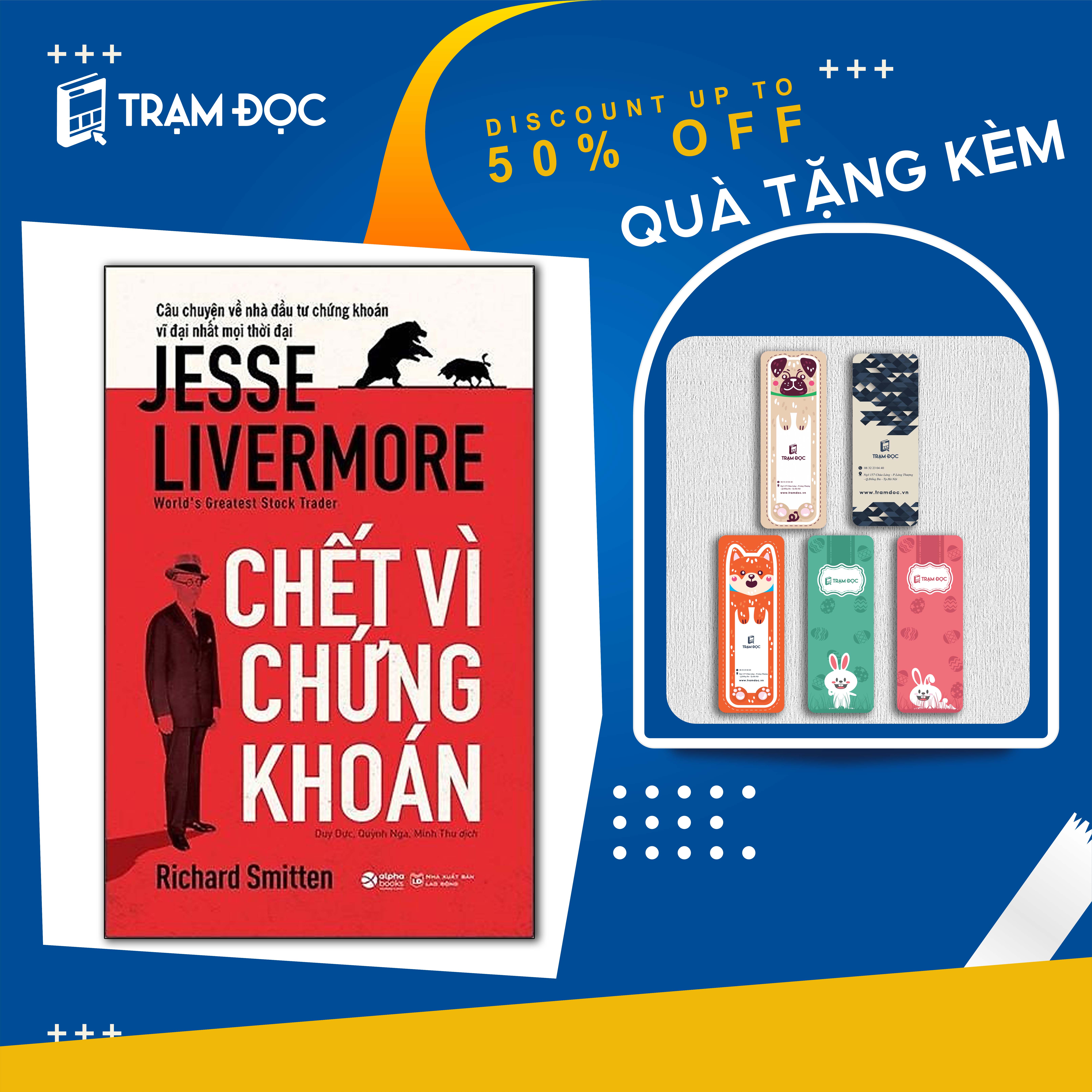 Trạm Đọc Official | Sách - Chết Vì Chứng Khoán ( Jesse Livermore )