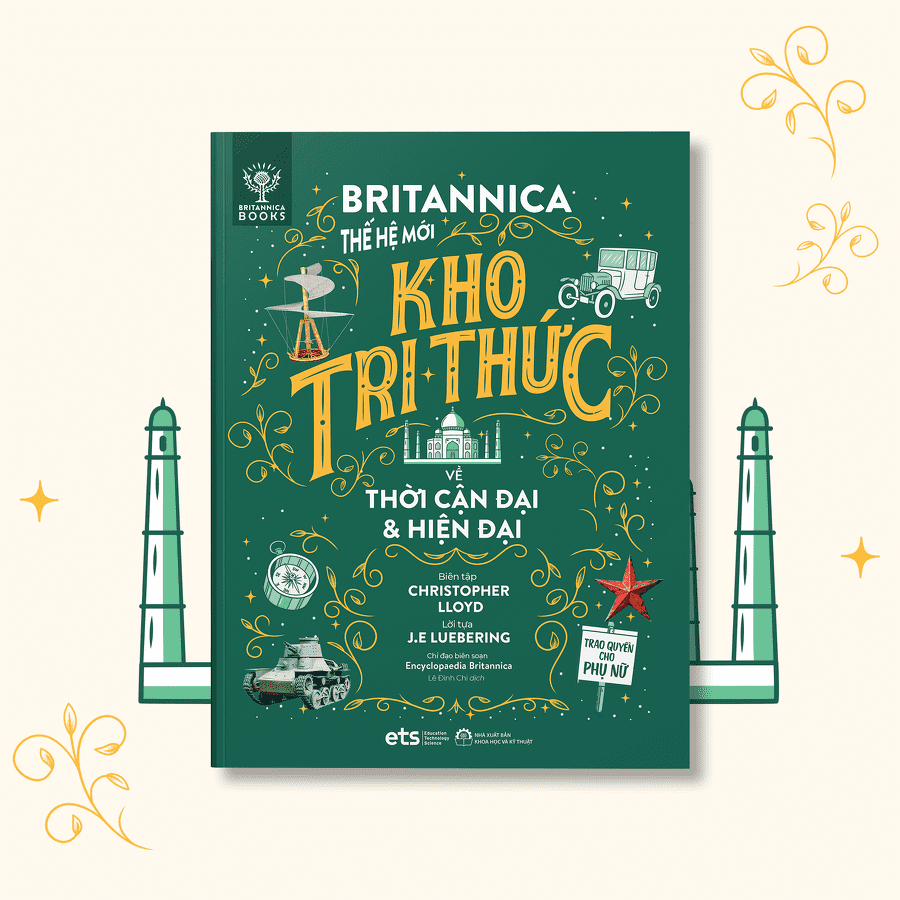 Bộ 4 cuốn Britannica Thế Hệ Mới LƯỢC SỬ LOÀI NGƯỜI