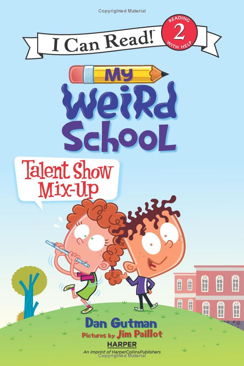 Sách ngoại văn: My Weird School - Talent Show Mix-Up