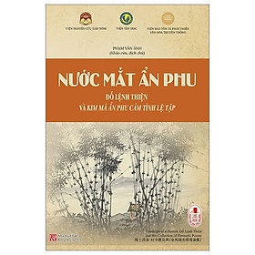 Nước Mắt Ẩn Phu - Đỗ Lệnh Thiện Và Kim Mã Ẩn Phu Cảm Tình Lệ Tập (TTT)