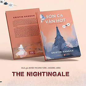 Sơn Ca Vẫn Hót - Kristin Hannah - Nhà Xuất Bản Phụ Nữ Việt Nam