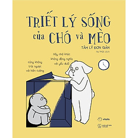Sách - Triết Lý Sống Của Chó Và Mèo - AZ Việt Nam