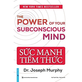 Sức Mạnh Tiềm Thức Phiên Bản Bìa Cứng - Bản Quyền
